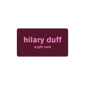 Hilary Duff e-gift card in burgundy with pink lettering